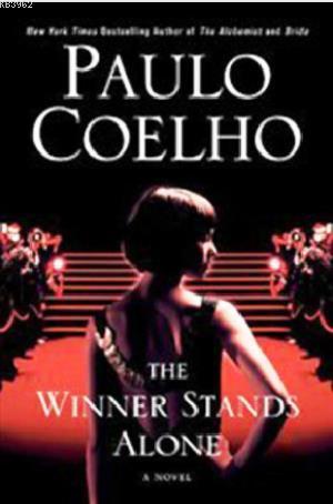 The Winner Stands Alone Paulo Coelho