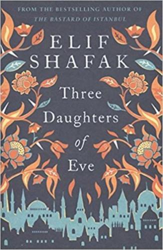 Three Daughters of Eve Elif Shafak