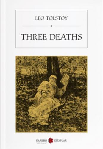 Three Deaths Leo Tolstoy