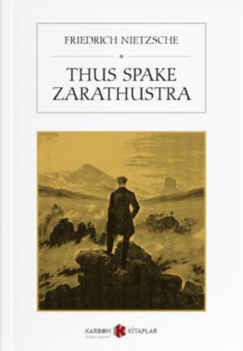 Thus Spake Zarathustra Friedrich Nietzsche