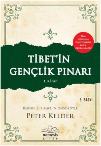 Tibet'in Gençlik Pınarı 1. Kitap Peter Kelder