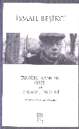 Tunceli Kanunu (1935) ve Dersim Jenosidi İsmail Beşikçi