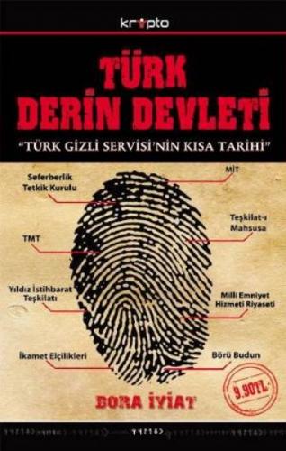 Türk Derin Devleti ''Türk Gizli Servisi'nin Kısa Tarihi'' (Cep Boy) Bo