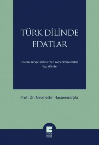 Türk Dilinde Edatlar Necmettin Hacıeminoğlu