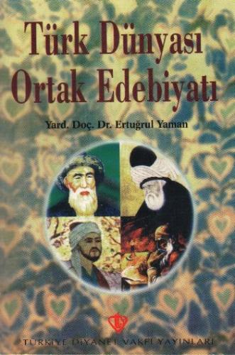 Türk Dünyası Ortak Edebiyatı Ertuğrul Yaman