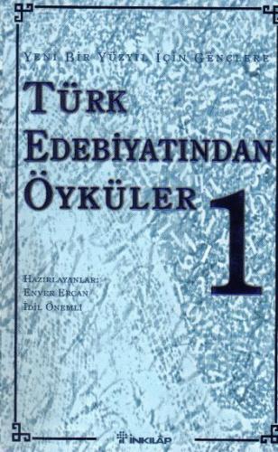 Gençlere Türk Edebiyatından Öyküler 1