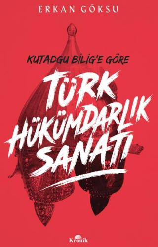 Türk Hükümdarlık Sanatı Erkan Göksu