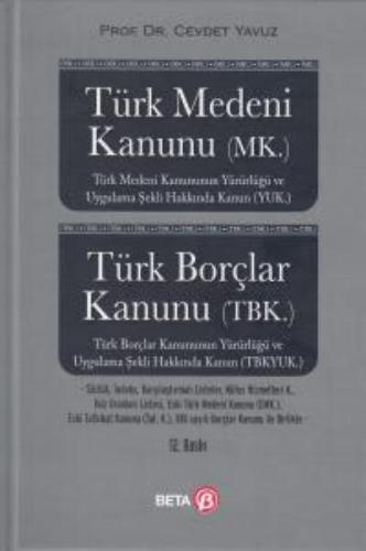 Türk Medeni Kanunu Türk Borçlar Kanunu (Oktay-Elçin)