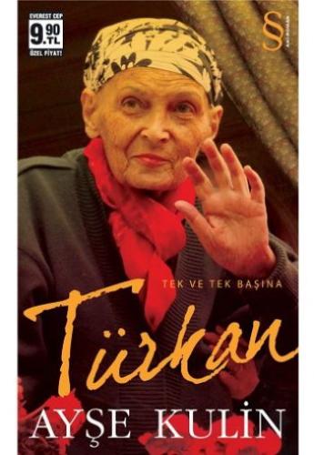 Türkan "Tek ve Tek Başına" (Cep Boy)