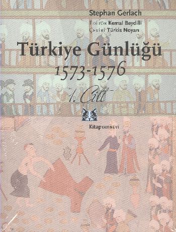 Türkiye Günlüğü 1573-1578 (2 Cilt, Takım) Stephan Gerlach
