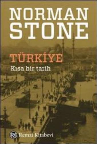 Türkiye - Kısa Bir Tarih Norman Stone