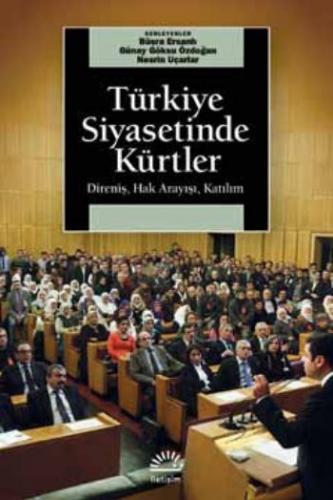 Türkiye Siyasetinde Kürtler Büşra Ersanlı
