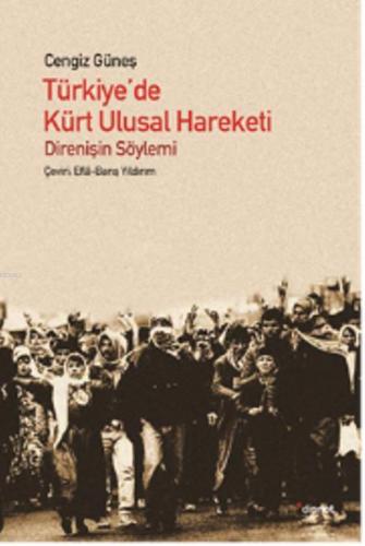 Türkiye'de Kürt Ulusal Hareketi Cengiz Güneş