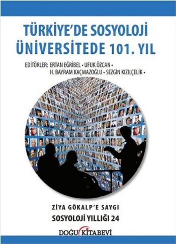 Türkiye'de Sosyoloji Üniversitede 101.Yıl Kolektif
