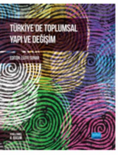 Türkiye'de Toplumsal Yapı ve Değişim