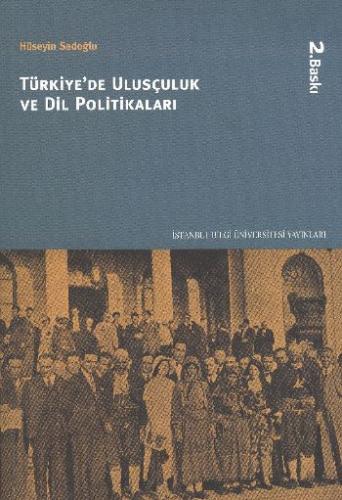 Türkiye'de Ulusçuluk ve Dil Politikaları