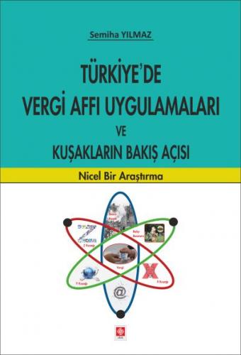 Türkiye' De Vergi Afet  Uygulamaları ve Kuşakların Bakış Açısı; Nicel Bir Araştırma