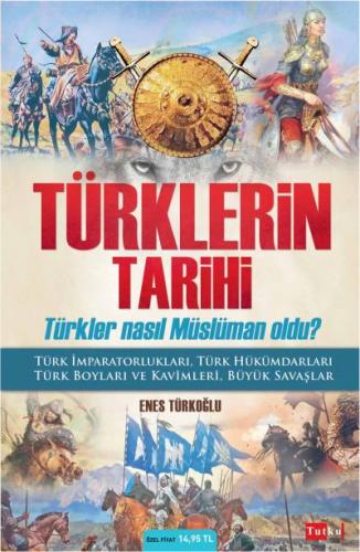 Türklerin Tarihi Enes Türkoğlu