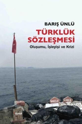 Türklük Sözleşmesi Barış Ünlü