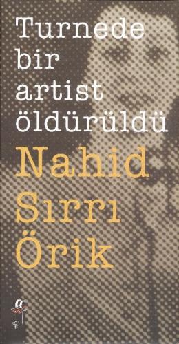 Turnede Bir Artist Öldürüldü