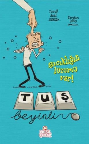 Tuş Beyinli-1 Gıcıklığın Lüzumu Var Yusuf Asal-İbrahim Çiftçi