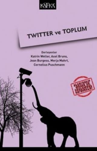 Twitter ve Toplum Kolektif