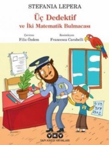 Üç Dedektif ve İki Matematik Bulmacası