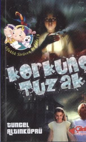 Ufaklık Serüven Peşinde-08: Korkunç Tuzak (Cep Boy)