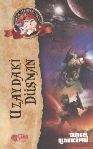 Ufaklık Serüven Peşinde 19 Uzaydaki Düşman