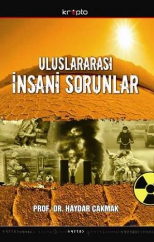 Uluslararası İnsani Sorunlar Haydar Çakmak