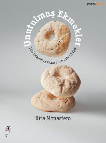Unutulmuş Ekmekler Rita Monastero