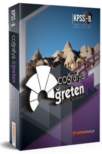 Uzman Kariyer KPSS B Coğrafya Öğreten Soru Bankası 2018