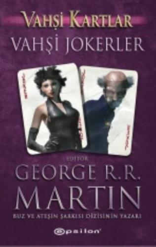Vahşi Kartlar III: Vahşi Jokerler George R. R. Martin