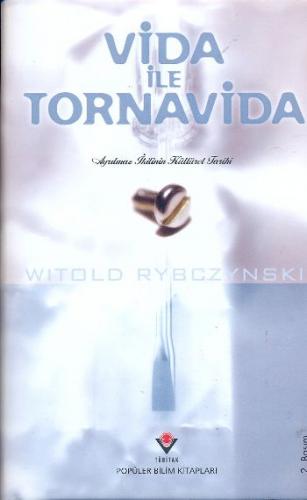 Vida ile Tornavida Ciltli Witold Rybczynski