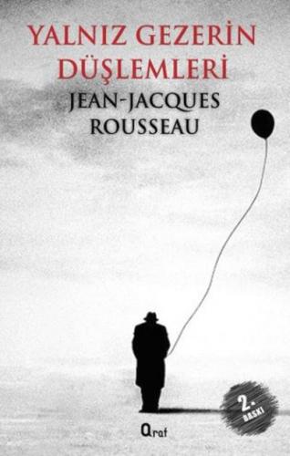 Yalnız Gezerin Düşlemleri Jean Jacques Rousseau