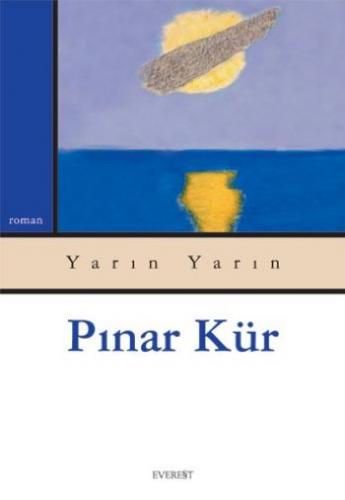 Yarın Yarın Pınar Kür