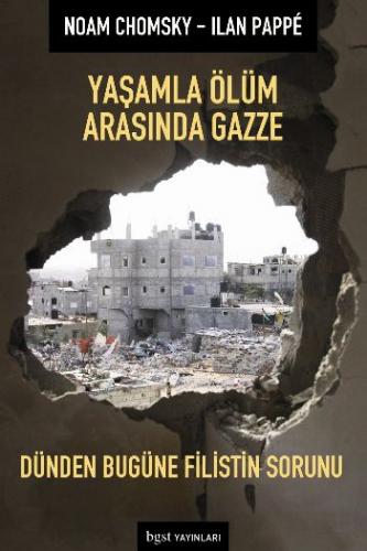Yaşamla Ölüm Arasında Gazze Noam Chomsky