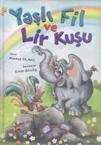 Yaşlı Fil ve Lir Kuşu