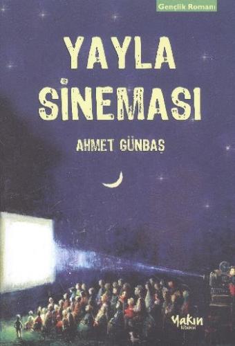 Yayla Sineması Ahmet Günbaş