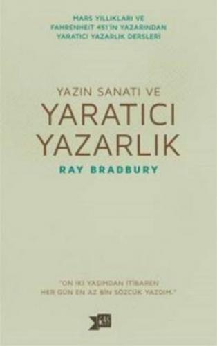Yazın Sanatı Ve Yaratıcı Yazarlık Ray Bradbury