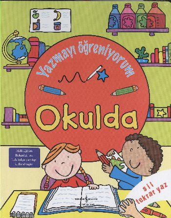 Yazmayı Öğreniyorum- Okulda