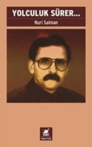 Yolculuk Sürer...