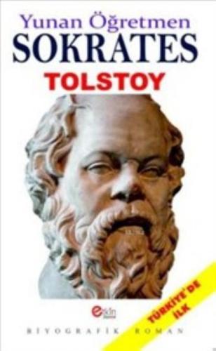 Yunan Öğretmen Sokrates Lev Nikolayeviç Tolstoy