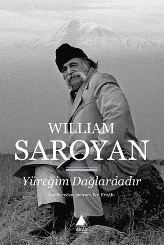 Yüreğim Dağlardadır William Saroyan