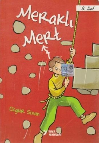 Yuva 3. Sınıf Öykü Rüzgarı-Meraklı Mert