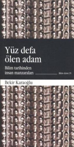 Yüz Defa Ölen Adam Bekir Karaoğlu