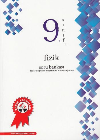 Zafer 9. Sınıf Fizik Soru Bankası-YENİ Zafer Dershaneleri Yayınları Ko