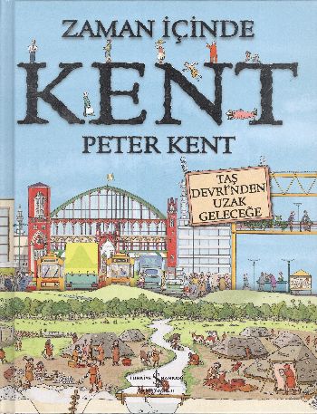 Zaman İçinde Kent Peter Kent