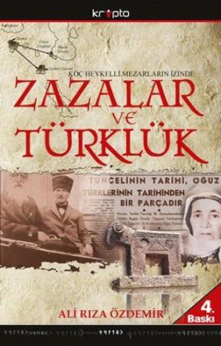 Zazalar ve Türklük (Koç Heykelli Mezarların İzinde) Ali Rıza Özdemir