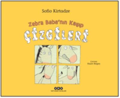 Zebra Baba'nın Kayıp Çizgileri Sofio Kirtadze